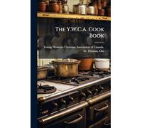 The Y.W.C.A. Cook Book