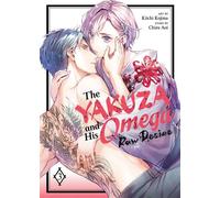 The Yakuza and His Omega: Raw Desire Vol. 3 - Chizu Aoi - Steamship - ebook (ePub illustré) - Livre