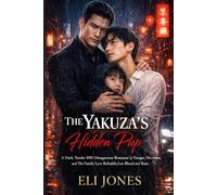 The Yakuza’s Hidden Pup: A Dark, Tender MM Omegaverse Romance of Danger, Devotion, and The Family Love Rebuilds from Blood and Rain.