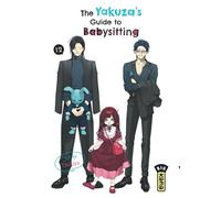 The Yakuza's guide to babysitting - Tome 12 - Tsukiya - Kana Eds - broché - Manga