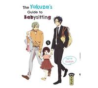 The Yakuza's guide to babysitting - Tome 2 - Tsukiya - Kana Eds - broché - Manga