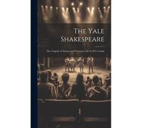 The Yale Shakespeare
