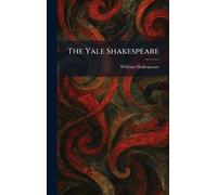 The Yale Shakespeare