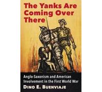 The Yanks Are Coming Over There