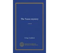 The Yazoo mystery: a novel