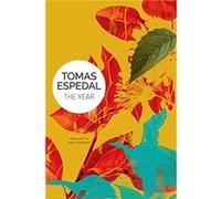The Year by Tomas Espedal Tomas Espedal (Auteur)