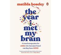 The Year I Met My Brain