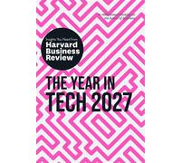 The Year in Tech, 2027: The Insights You Need from Harvard Business Review - Harvard Business Review - Harvard Business Review Press - ebook (ePub) - Livre