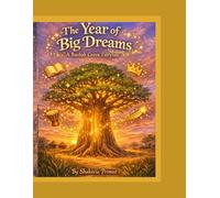The Year of Big Dreams