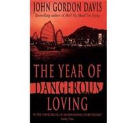 The Year of Dangerous Loving by John Gordon Davis Paperback Book John Gordon Davis (Auteur)