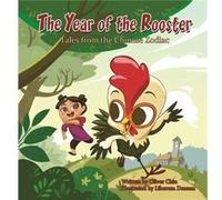 The Year of the Rooster by Oliver Chin Oliver Chin (Auteur)