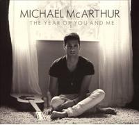 The Year of You and Me [Digipak] by Michael McArthur [CD] NEUF