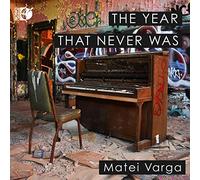 The Year That Never Was
