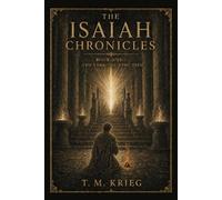 The Year the King Died: A Novel of the Prophet Isaiah