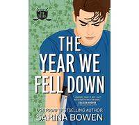 The Year We Fell Down: A Hockey Romance