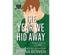 The Year We Hid Away: A Hockey Romance