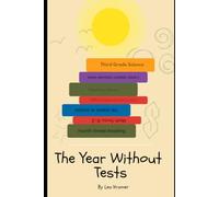 The Year Without Tests
