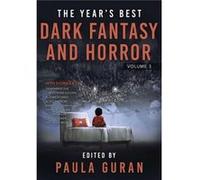 The Years Best Dark Fantasy Horror Volume 3 The Years Best Dark Fantasy Horror Volume 3 (Auteur)