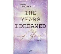 The Years I Dreamed Of You