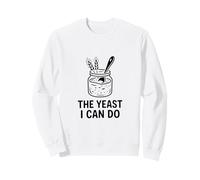 The Yeast I Can Do Levain Starter Sweatshirt