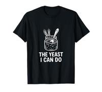The Yeast I Can Do Levain Starter T-Shirt