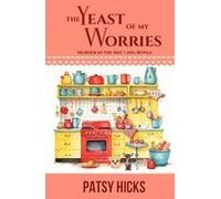 The Yeast Of My Worries