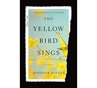 The Yellow Bird Sings