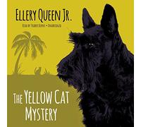 The Yellow Cat Mystery (Ellery Queen, Jr. Mysteries)