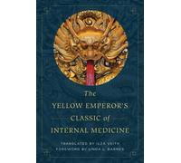 Linda L. Barnes The Yellow Emperor's Classic of Internal Medicine (Poche)