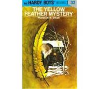 The Yellow Feather Mystery, Hardy Boys Mystery Stories Franklin W. Dixon (Auteur)