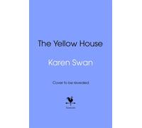 The Yellow House - Karen Swan - Transworld digital - ebook (ePub) - Livre
