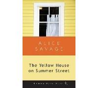 The Yellow House On Summer Street