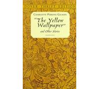 The Yellow Wallpaper