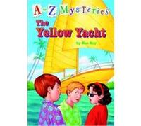 The Yellow Yacht, A to Z Mysteries Ron Roy (Auteur)