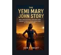 THE YEMI MARY JOHN STORY: How a Multicultural Star Rose from London’s Streets to the World Stage of 400-Metre Glory