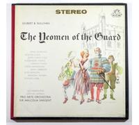 The Yeomen of the Guard / Gilbert & Sullivan