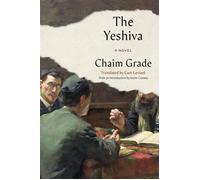 The Yeshiva A Novel - Chaim Grade - Schocken - ebook (ePub) - Livre
