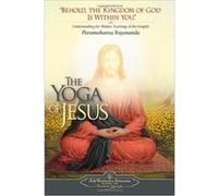 The Yoga Of Jesus (English) Paramahansa Yogananda (Auteur)