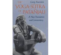 The Yoga-Sutra of Patañjali: A New Translation and Commentary by Georg Feuerstein Ph.D.(1989-12-01)