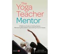 The Yoga Teacher Mentor by Jess Glenny Jess Glenny (Auteur)
