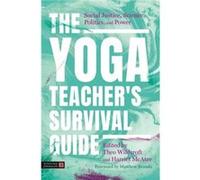 The Yoga Teachers Survival Guide - Harriet McAtee - Jessica Kingsley Publishers - Livre en Anglais - Paperback Harriet McAteeHarriet McAtee (Auteur)