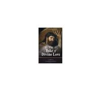 The Yoke Of Divine Love