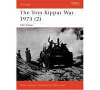 Guerre du Yom Kippour 1973 – Le Sinaï (Tome 2) – Osprey Publishing