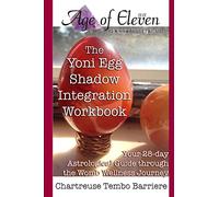 The Yoni Egg Shadow Integration Workbook