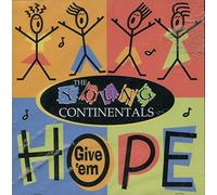 The Young Continentals - Give 'Em Hope (UK Import)