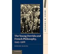 The Young Derrida and French Philosophy, 1945-1968