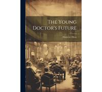 The Young Doctor's Future