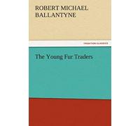 The Young Fur Traders