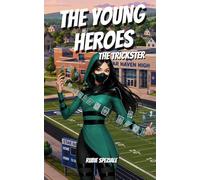 The Young Heroes: The Trickster