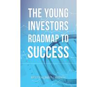 The Young Investors Roadmap To Success